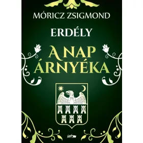 Móricz Zsigmond: A nap árnyéka