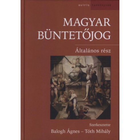 Balogh Ágnes, Tóth Mihály: Magyar büntetőjog