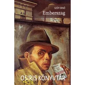 Szép Ernő: Emberszag