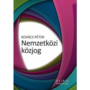 Kovács Péter: Nemzetközi közjog