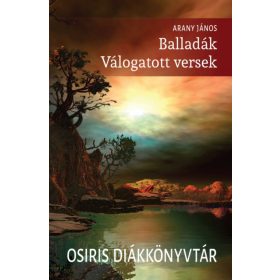 Arany János: Balladák - Válogatott versek