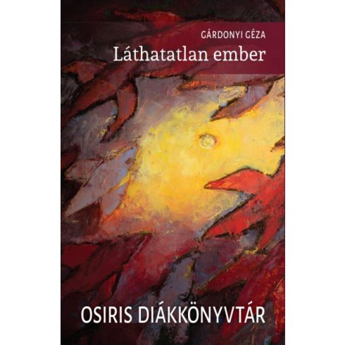 Gárdonyi Géza: Láthatatlan ember