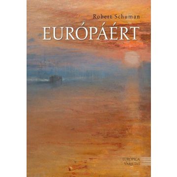Robert Schumann: Európáért