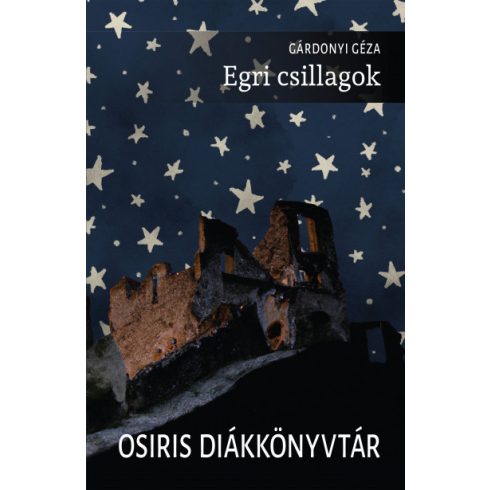 Gárdonyi Géza: Egri csillagok