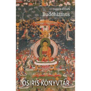 Damien Keown: Buddhizmus - Osiris könyvtár