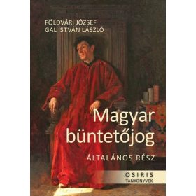 Földvári József: Magyar büntetőjog - Általános rész