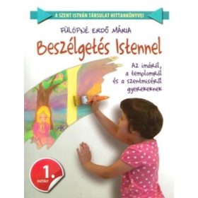 Fülöpné Erdő Mária: Beszélgetés Istennel (antikvár)