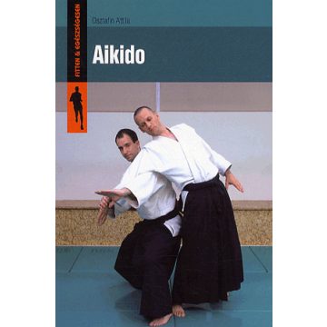 Osztafin Attila: Aikido