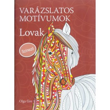Olga Gre: Varázslatos motívumok - Lovak - Színező