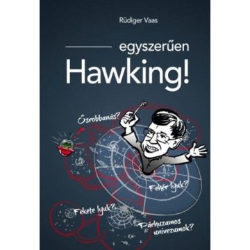 Rüdiger Vaas: Egyszerűen Hawking!