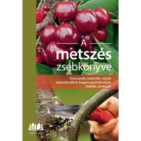 G. Großmann, H. Beltz, H. Hübscher, H. Pirc, Kovács Ferenc: A metszés zsebkönyve