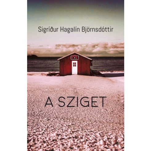 Sigrídur Hagalín Björnsdóttir: A sziget