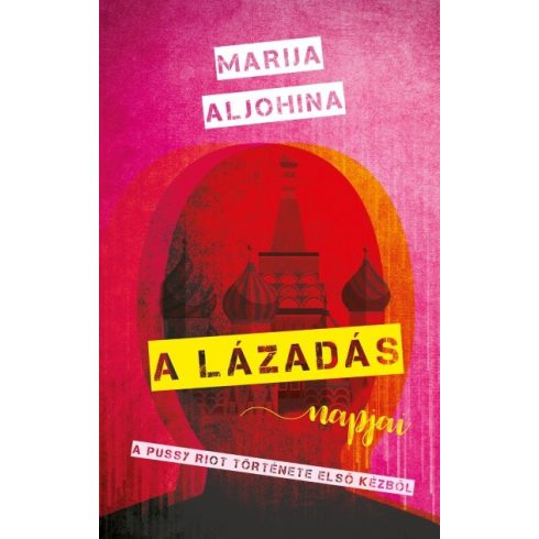 Marija Aljohina: A lázadás napjai