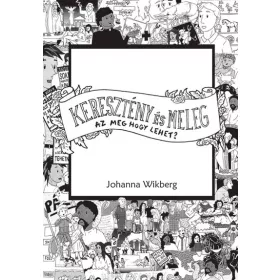   Johanna Wikberg: Keresztény és meleg – Az meg hogy lehet?