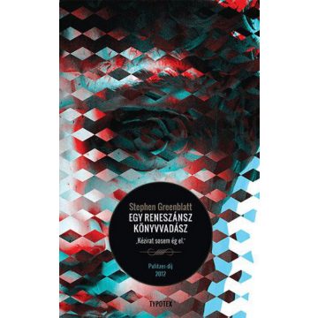 Stephen Greenblatt: Egy reneszánsz könyvvadász -