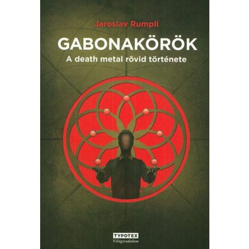 Jaroslav Rumpli: Gabonakörök