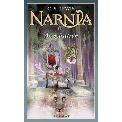 C. S. Lewis: Az ezüsttrón - Narnia Krónikái 6.