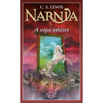 C. S. Lewis: Narnia 7. A végső ütközet