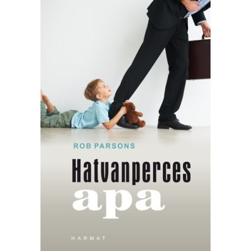 Rob Parsons: Hatvanperces apa (2. kiadás)