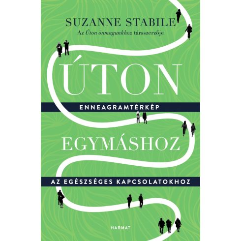 STABILE, SUZANNE: ÚTON EGYMÁSHOZ