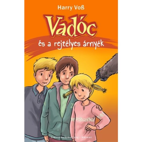 Harry Voß: Vadóc és a rejtélyes árnyék