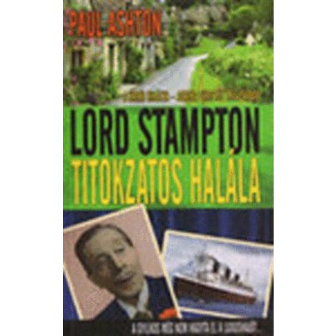 Paul Ashton Lord Stampton titokzatos halála (antikvár)