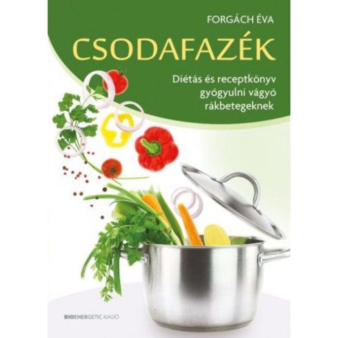 Forgách Éva: Csodafazék