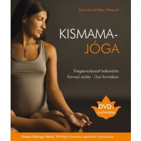   Mary Attwood, Tara Lee: Kismamajóga - Ajándék DVD-melléklettel