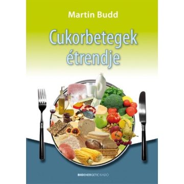 Martin Budd: Cukorbetegek étrendje