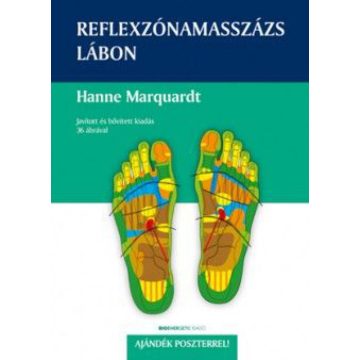   Hanne Marquardt: Reflexzónamasszázs lábon + Ajándék poszter