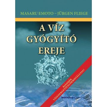 Jürgen Fliege, Masaru Emoto: A víz gyógyító ereje