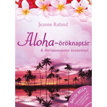 Jeanne Ruland: Aloha-öröknaptár