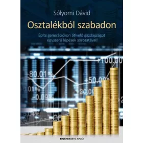Sólyomi Dávid: Osztalékból szabadon