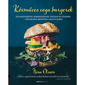 Nina Olsson: Kézműves vega burgerek