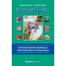 Joachim Goebel, Michael Gienger: Kristályvíz