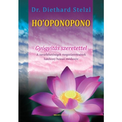 Dr. Diethard Stelzl: Ho'oponopono