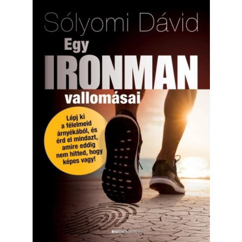 Sólyomi Dávid: Egy ironman vallomásai