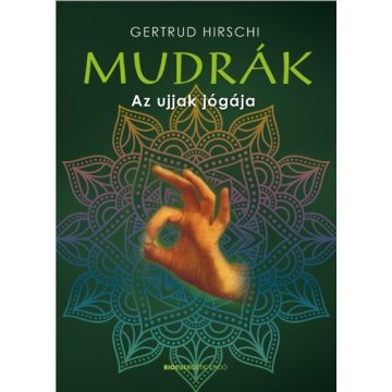 Gertrud Hirschi: MUDRÁK