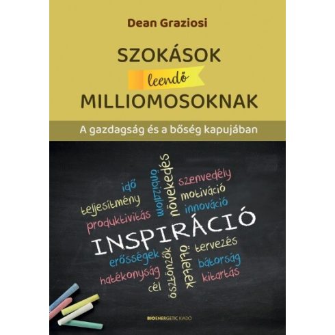 Dean Graziosi: Szokások leendő milliomosoknak