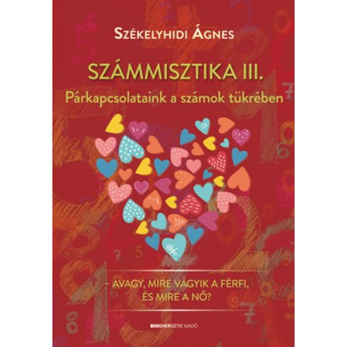 Székelyhidi Ágnes: Számmisztika III.