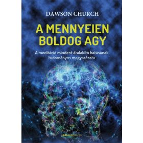 Dawson Church: A mennyeien boldog agy