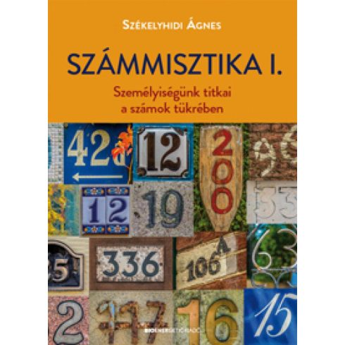 Székelyhidi Ágnes: Számmisztika I.