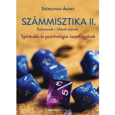 Székelyhidi Ágnes: Számmisztika II.