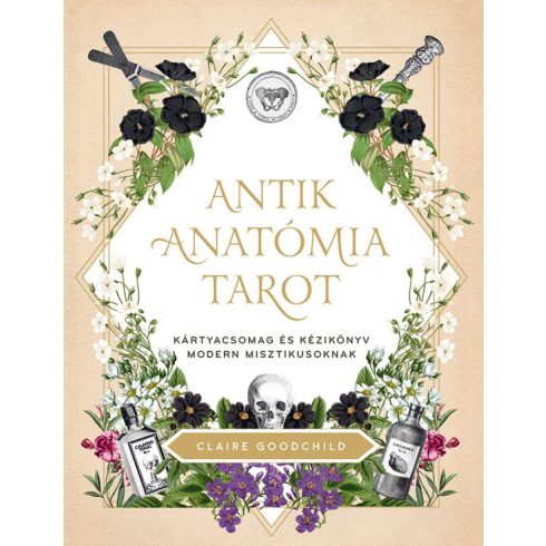 Claire Goodchild: Antik anatómia tarot