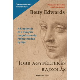Betty Edwards: Jobb agyféltekés rajzolás