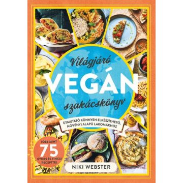 : Világjáró vegán szakácskönyv