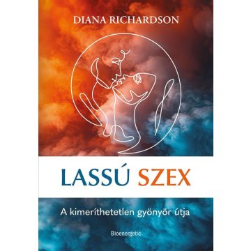 Diana Richardson: Lassú szex