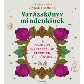 Lindsay Squire: Varázskönyv mindenkinek