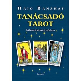   Hajo Banzhaf: Tanácsadó Tarot - 24 bevált kirakási módszer (új kiadás)