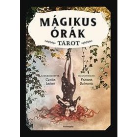 Cecilia Lattari: Mágikus órák tarot
